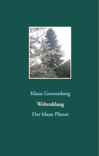 Weltenklang - Klaus Grunenberg - E-Book