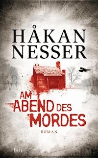 Am Abend des Mordes - Håkan Nesser - E-Book