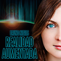 Realidad aumentada - Bruno Nievas - Hörbuch