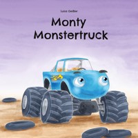 Monty Monstertruck - Luisa Geißler - E-Book