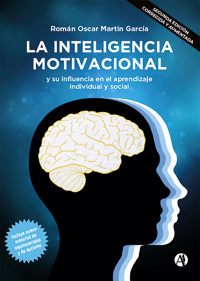 LA INTELIGENCIA MOTIVACIONAL - Román Oscar Martin García - E-Book