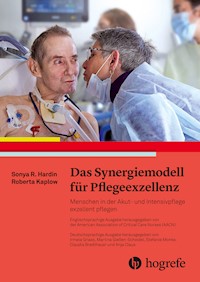Das Synergiemodell für Pflegeexzellenz - Sonya R. Hardin - E-Book