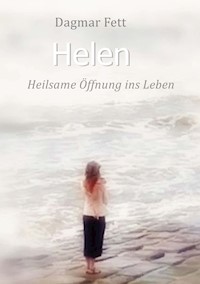 Helen - Dagmar Fett - E-Book