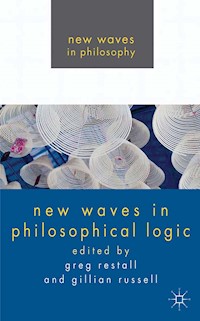 New Waves in Philosophical Logic -  - E-Book