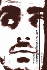 Le portrait de Dorian Gray 1890 - Oscar Wilde - E-Book