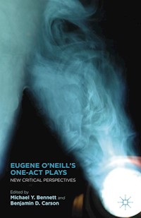 Eugene O’Neill’s One-Act Plays - - E-Book