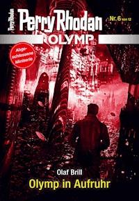 Olymp 6: Olymp in Aufruhr - Olaf Brill - E-Book + Hörbuch