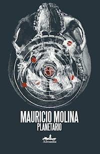 Planetario - Mauricio Molina - E-Book