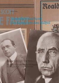 Amundsen und Scott. Der Kampf um den Südpol - Zweig Stefan - E-Book