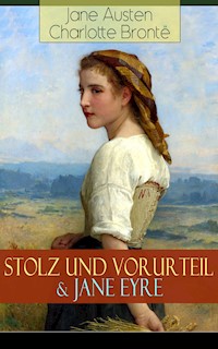 Stolz und Vorurteil & Jane Eyre - Jane Austen. - E-Book