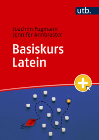 Basiskurs Latein - Joachim Fugmann - E-Book