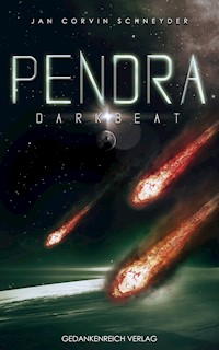 Pendra - Jan Corvin Schneyder - E-Book