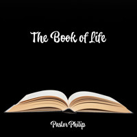 The Book of Life - Pastor Philip - Hörbuch