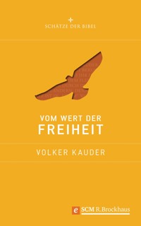 Vom Wert der Freiheit - Volker Kauder - E-Book
