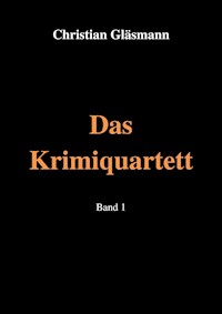 Das Krimiquartett - Christian Gläsmann - E-Book