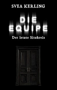 Die Equipe - Svea Kerling - E-Book