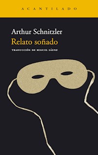 Relato soñado - Arthur Schnitzler - E-Book