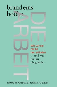 Die Arbeit - Stephan A. Jansen - E-Book