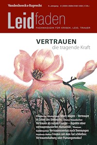 Vertrauen – die tragende Kraft - - E-Book