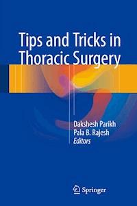 Tips and Tricks in Thoracic Surgery -  - E-Book