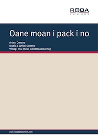 Oane moan i pack i no - Michael Koliós - E-Book