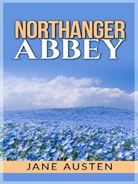 Northanger Abbey - Jane Austen. - E-Book