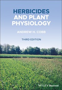 Herbicides and Plant Physiology - Andrew H. Cobb - E-Book