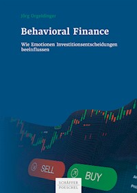 Behavioral Finance - Jörg Orgeldinger - E-Book