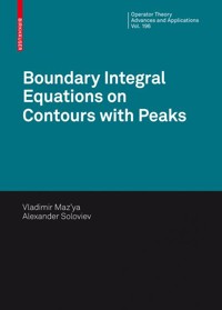 Boundary Integral Equations on Contours with Peaks - Vladimir Maz'ya - E-Book