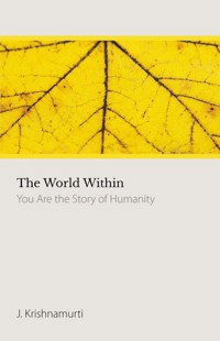 The World Within - J Krishnamurti - E-Book