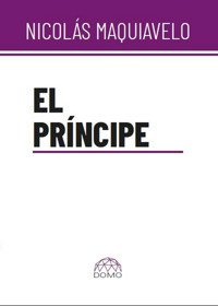 El príncipe - Nicolas Maquiavelo - E-Book