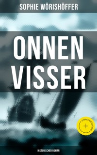 Onnen Visser (Historischer Roman) - Sophie Wörishöffer - E-Book