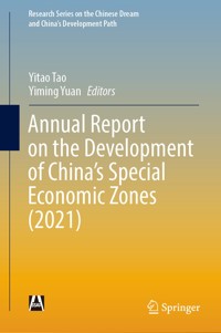 Annual Report on the Development of China’s Special Economic Zones (2021) -  - E-Book