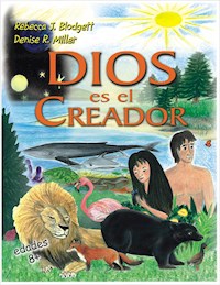 Dios es el Creador - Rebecca J. Blodgett - E-Book