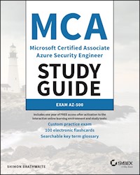 MCA Microsoft Certified Associate Azure Security Engineer Study Guide - Shimon Brathwaite - E-Book
