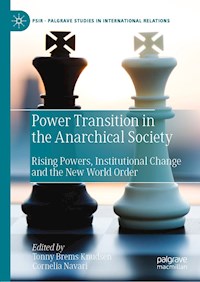 Power Transition in the Anarchical Society -  - E-Book