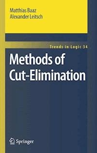 Methods of Cut-Elimination - Matthias Baaz - E-Book