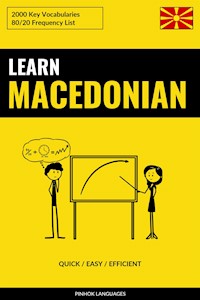 Learn Macedonian - Quick / Easy / Efficient - Pinhok Languages - E-Book