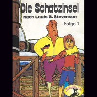 Louis B. Stevenson, Folge 1: Die Schatzinsel - Louis B. Stevenson - Hörbuch
