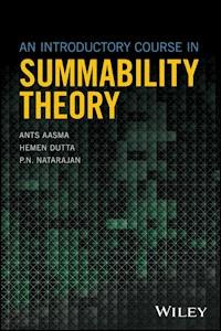 An Introductory Course in Summability Theory - Ants Aasma - E-Book