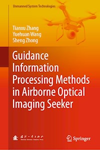 Guidance Information Processing Methods in Airborne Optical Imaging Seeker - Tianxu Zhang - E-Book