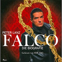 Falco - Die Biografie (Ungekürzt) - Peter Lanz - Hörbuch