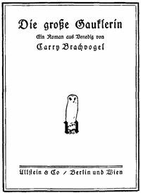 Die große Gauklerin Ein Roman aus Venedig - Brachvogel, Carry - kostenlos E-Book