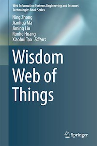 Wisdom Web of Things -  - E-Book