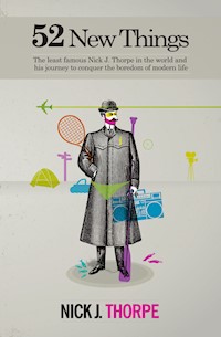 52 New Things - Nick J Thorpe - E-Book