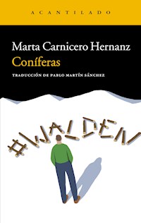 Coníferas - Marta Carnicero Hernanz - E-Book