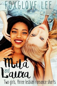 Mila and Laura - Foxglove Lee - E-Book