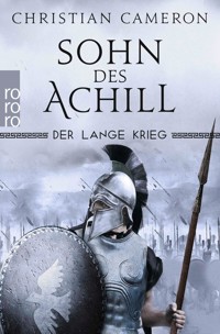Der Lange Krieg: Sohn des Achill - Christian Cameron - E-Book