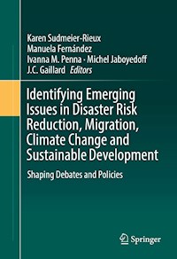 Identifying Emerging Issues in Disaster Risk Reduction, Migration, Climate Change and Sustainable Development -  - E-Book