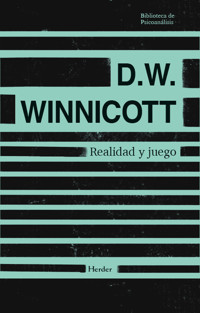 Realidad y juego - D. W. Winnicott - E-Book